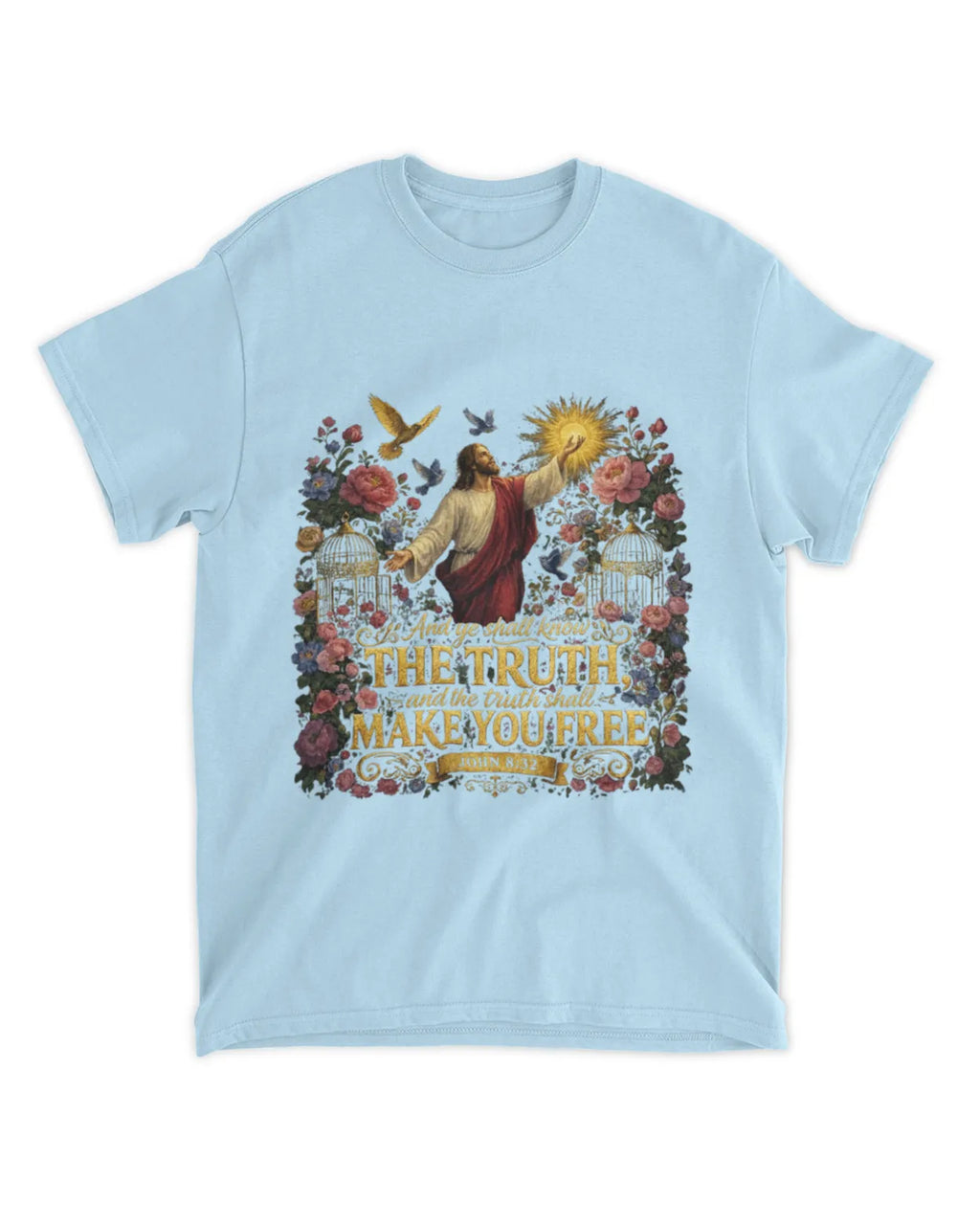 John 8:32 T-Shirt Truth Shall Make You Free Tee