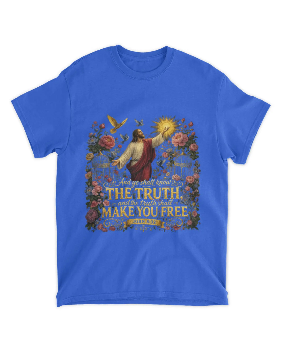 John 8:32 T-Shirt Truth Shall Make You Free Tee