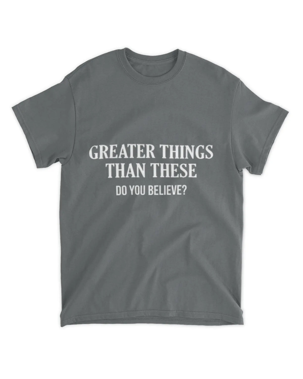 John 1:50b t-shirt