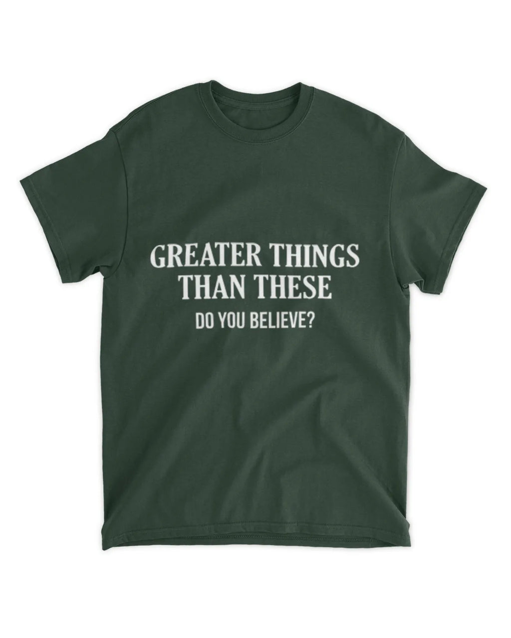 John 1:50b t-shirt