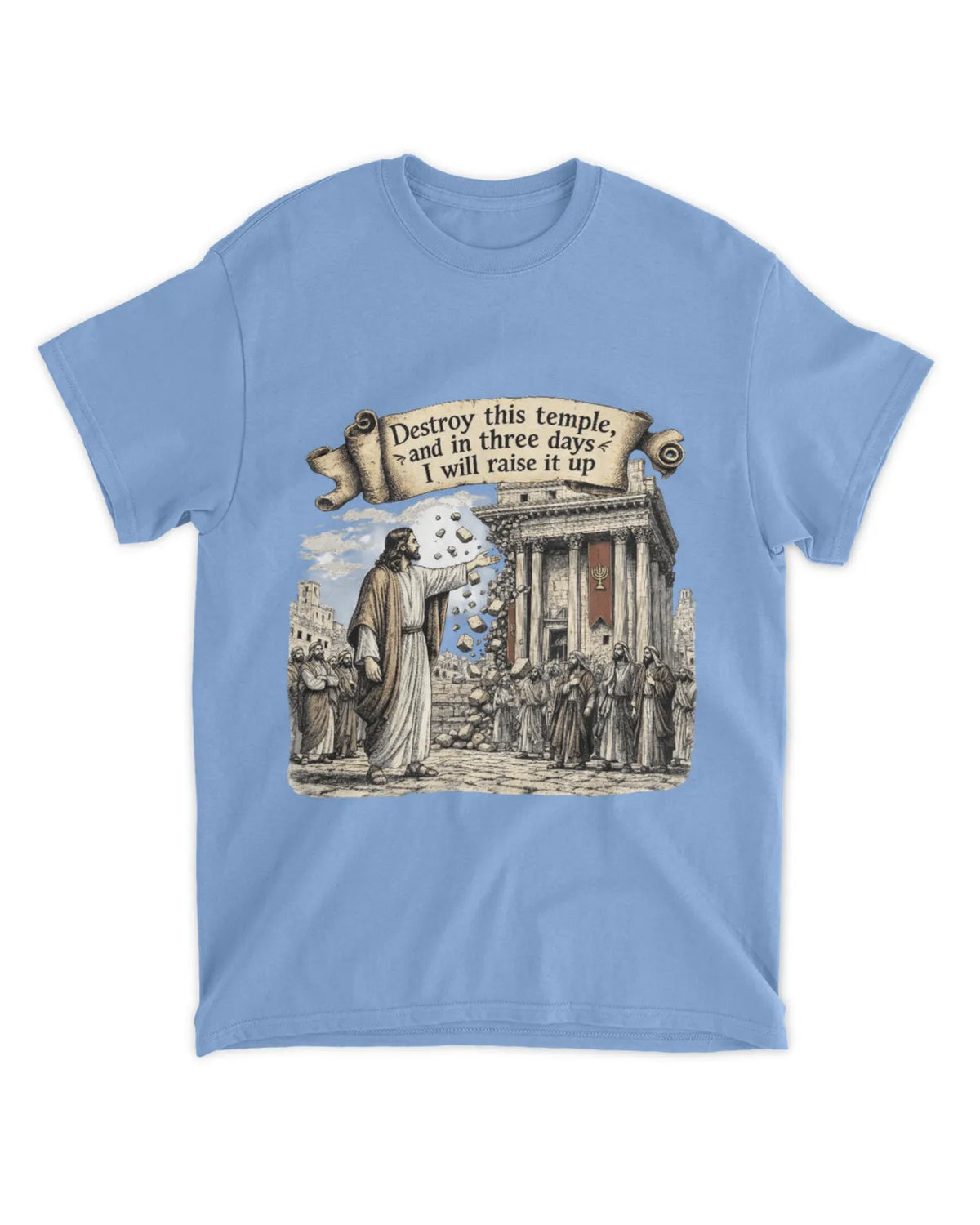 John 2:19b t-shirt