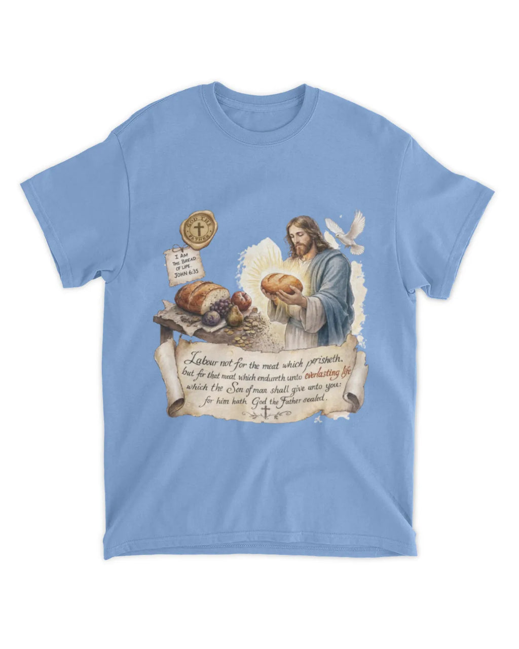 Johannes 6,27 T-Shirt