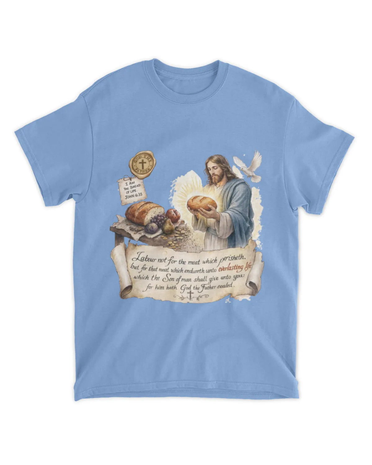 Johannes 6,27 T-Shirt