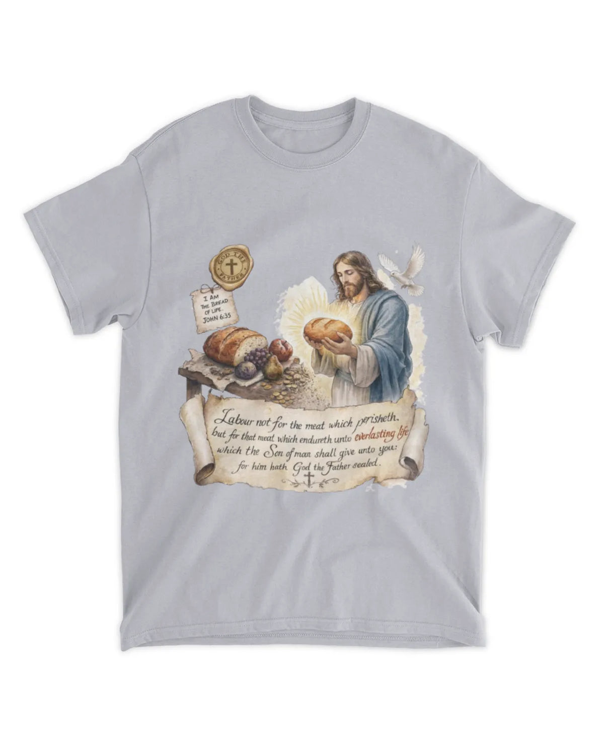 Johannes 6,27 T-Shirt
