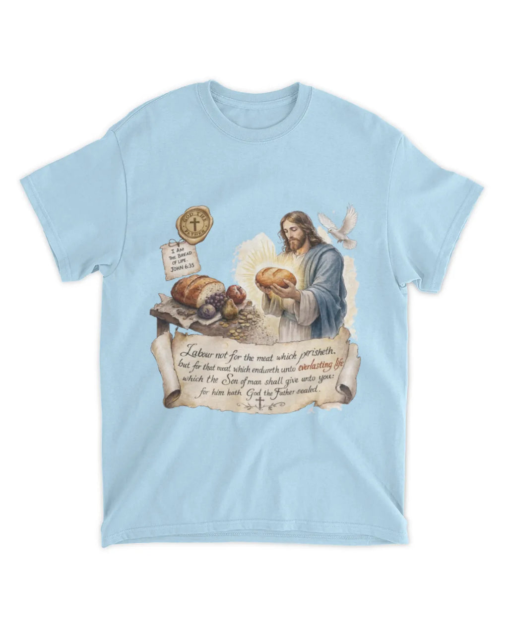 Johannes 6,27 T-Shirt