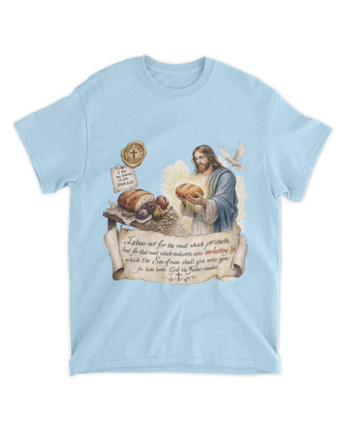 Johannes 6,27 T-Shirt
