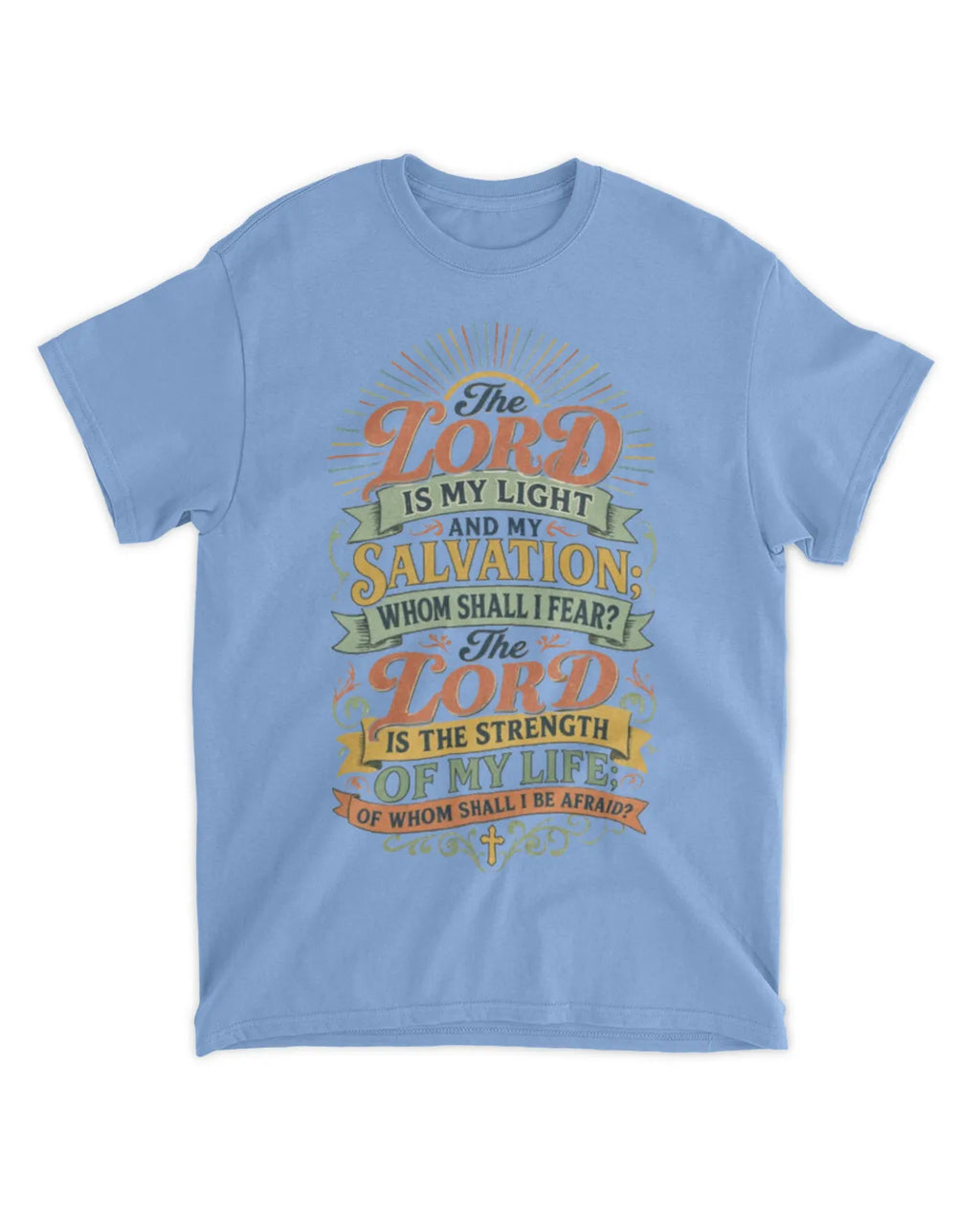 Psalm 27:1 t-shirt v1