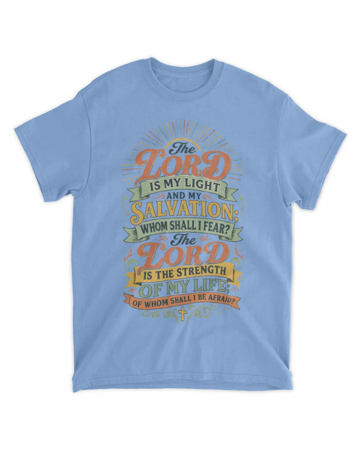 Psalm 27:1 t-shirt v1
