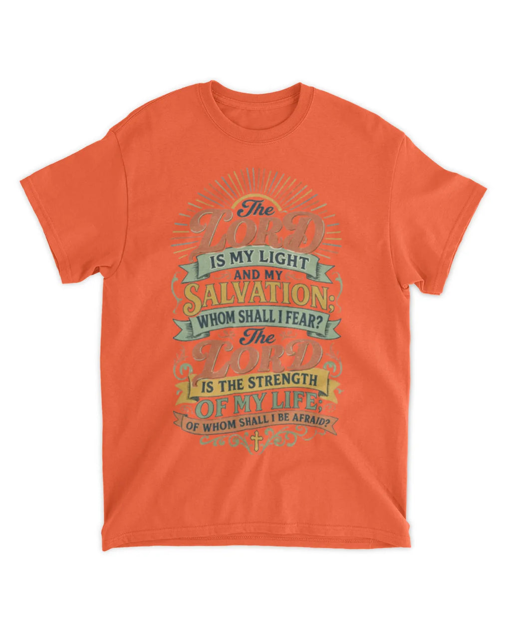 Psalm 27:1 t-shirt v1